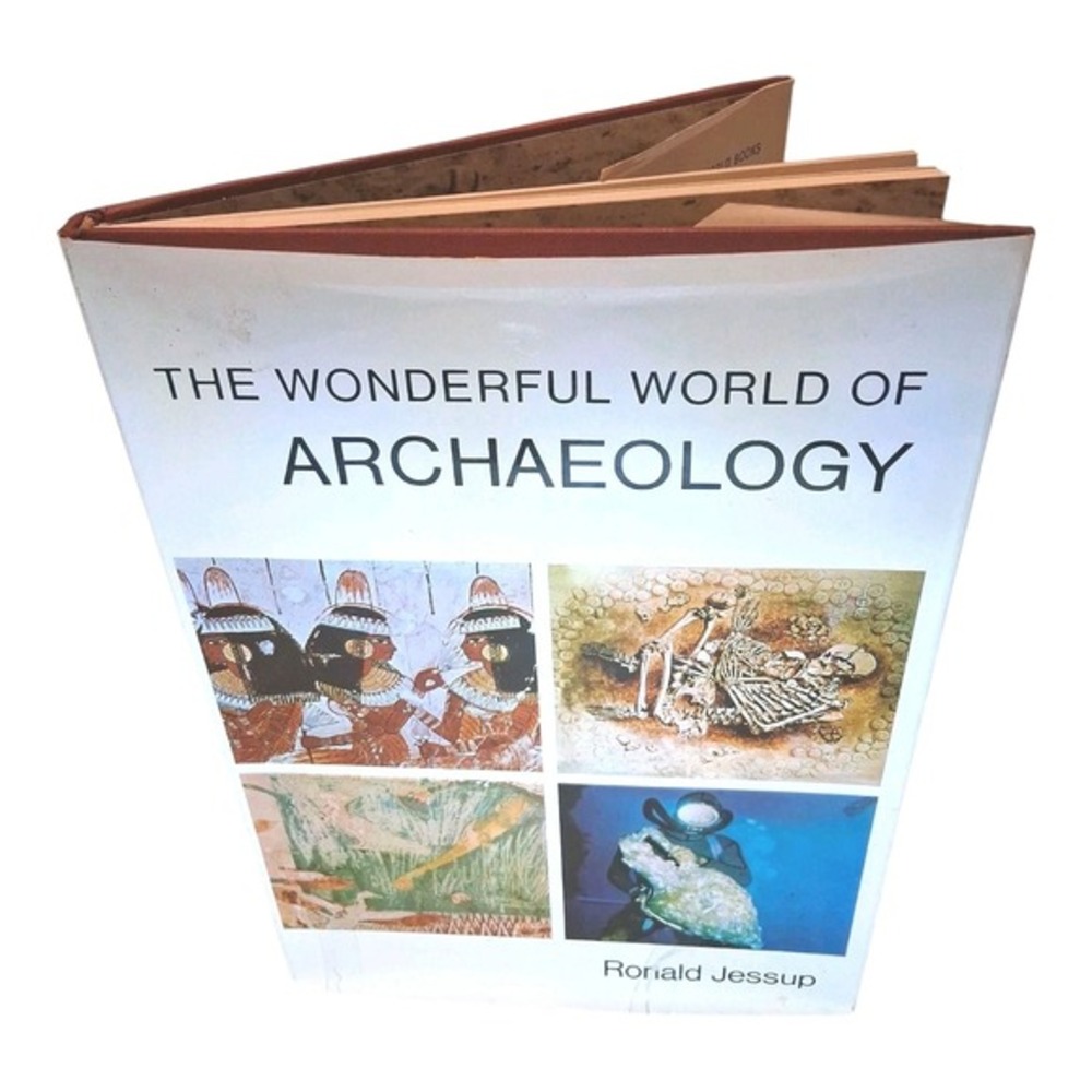 RARE 1968 Book "THE WONDERFUL WORLD OF ARCHAEOLOGY" by RONALD JESSUP -Vintage